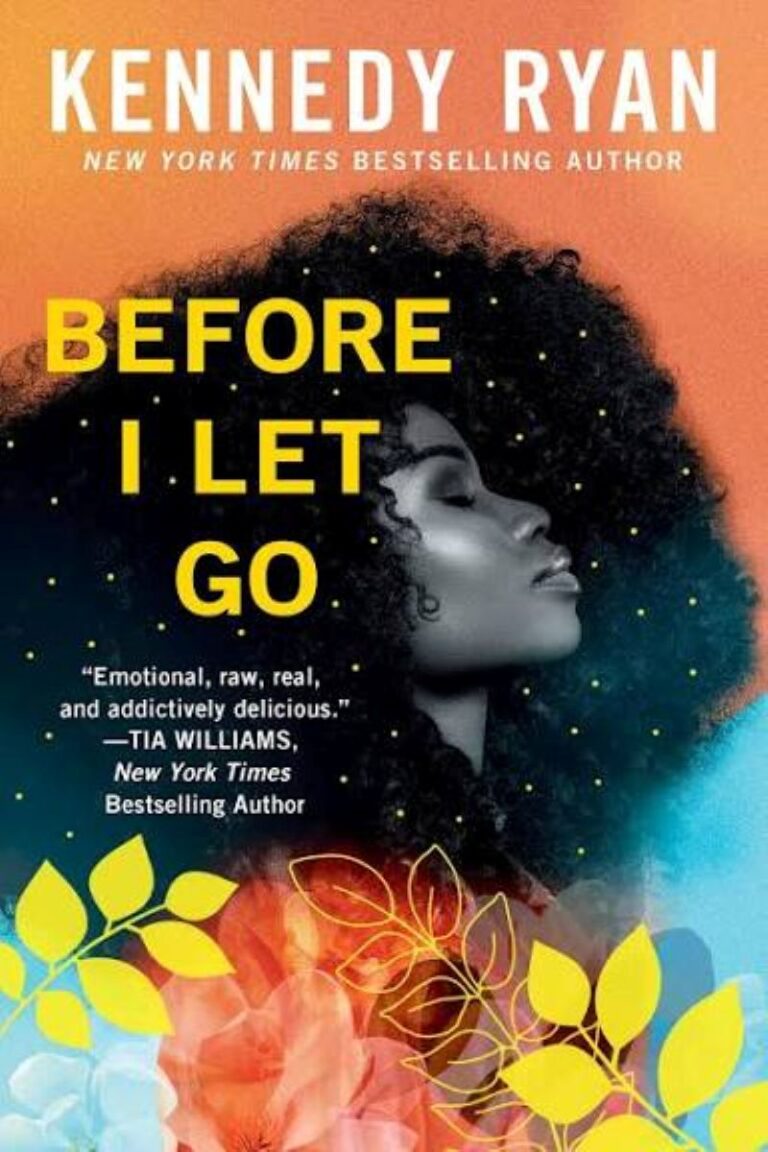 Cover of Before I Let Go by Kennedy Ryan, featuring a black woman with an afro and flowers